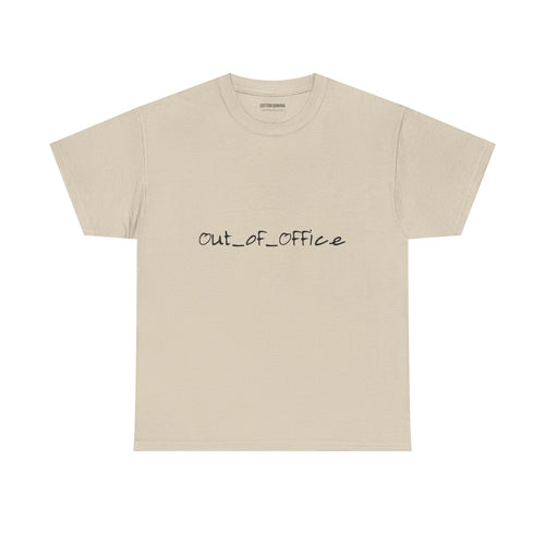 Out of Office Tee
