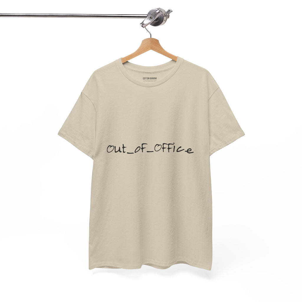 Out of Office Tee