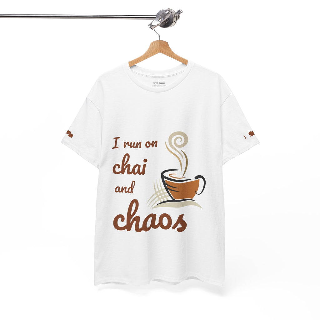 Chai and Chaos Tee — Funny Coffee Lover T‑Shirt ("I run on chai and chaos")