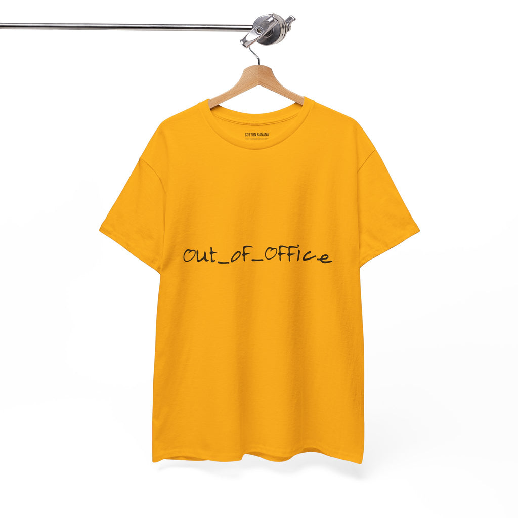 Out of Office Tee