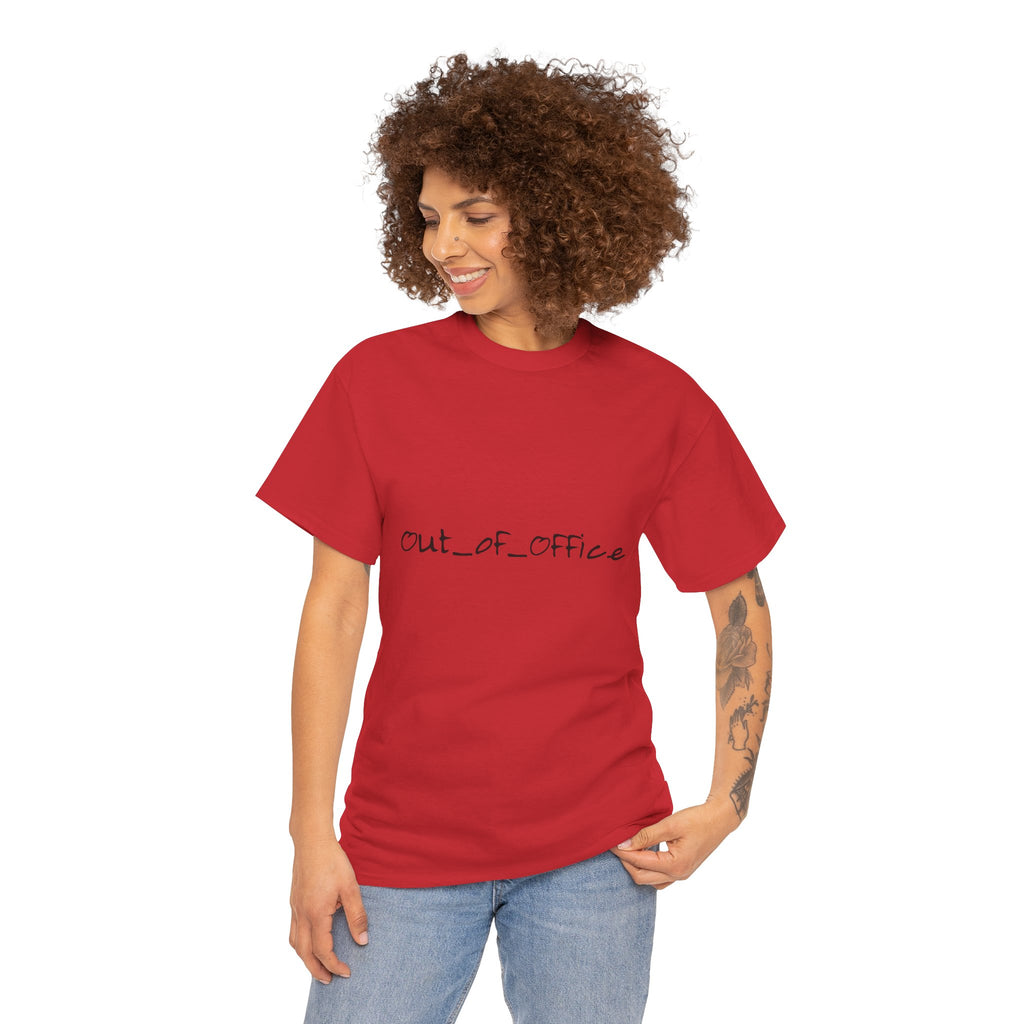 Out of Office Tee