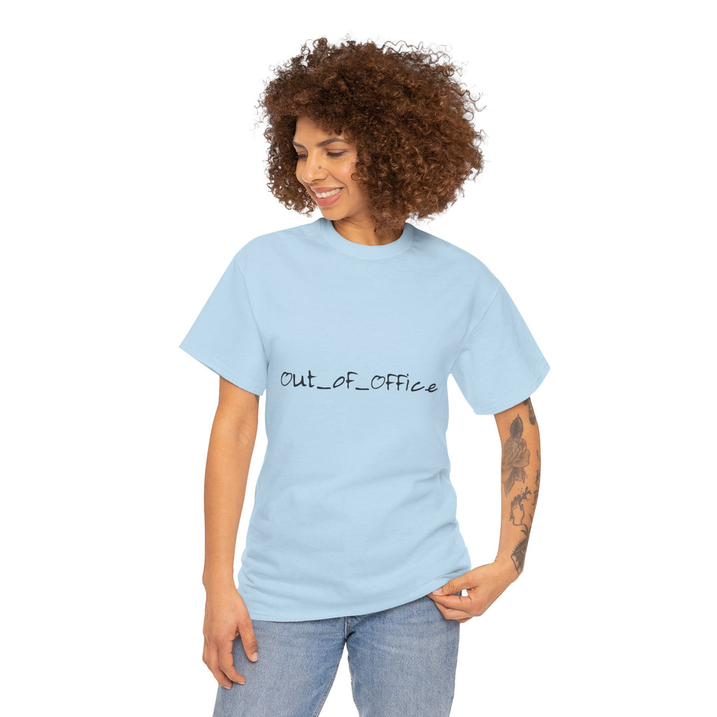 Out of Office Tee