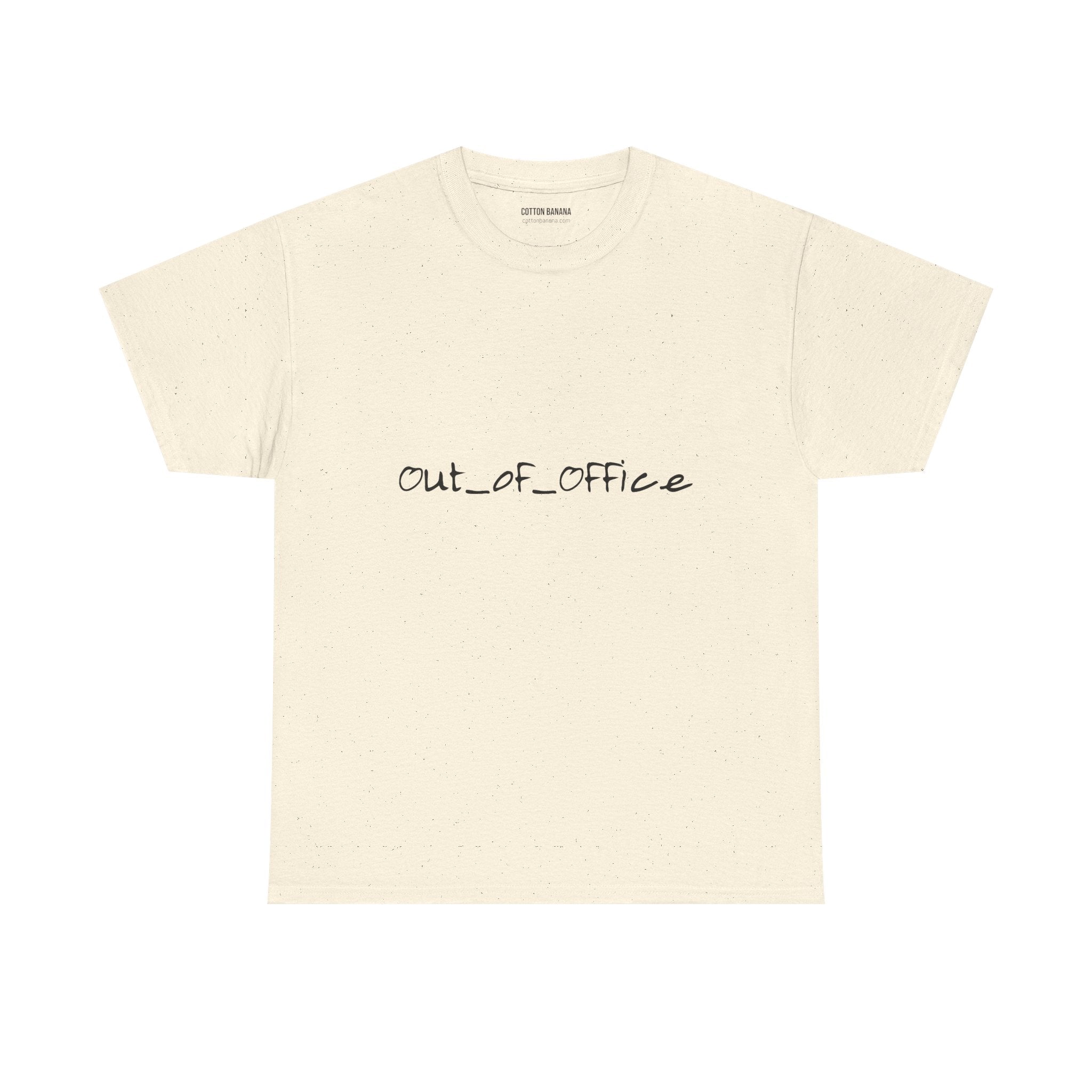 Out of Office Tee