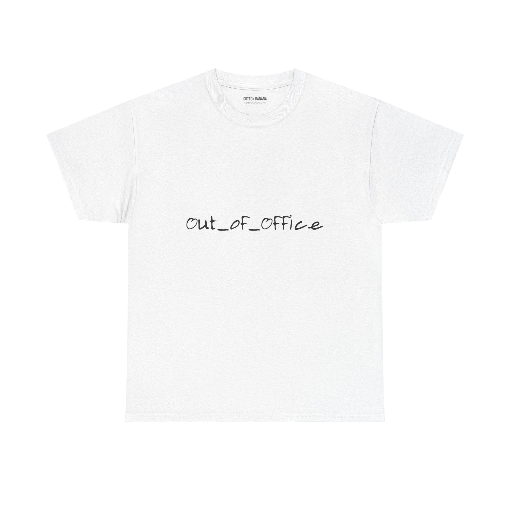 Out of Office Tee