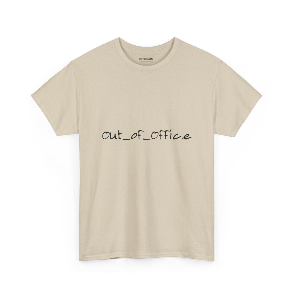 Out of Office Tee